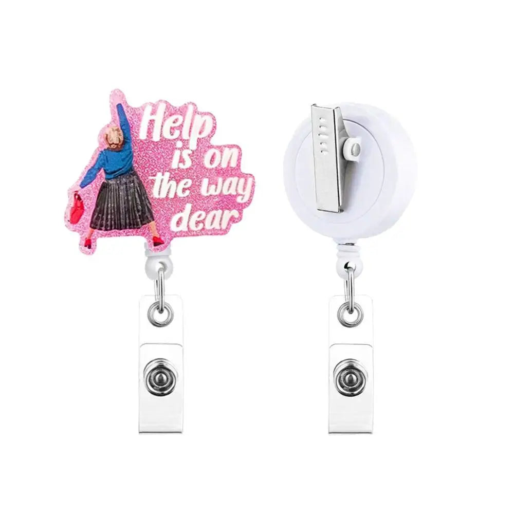 Help Is on The Way Retractable Badge Reel — Glitter Nurse ID Holder