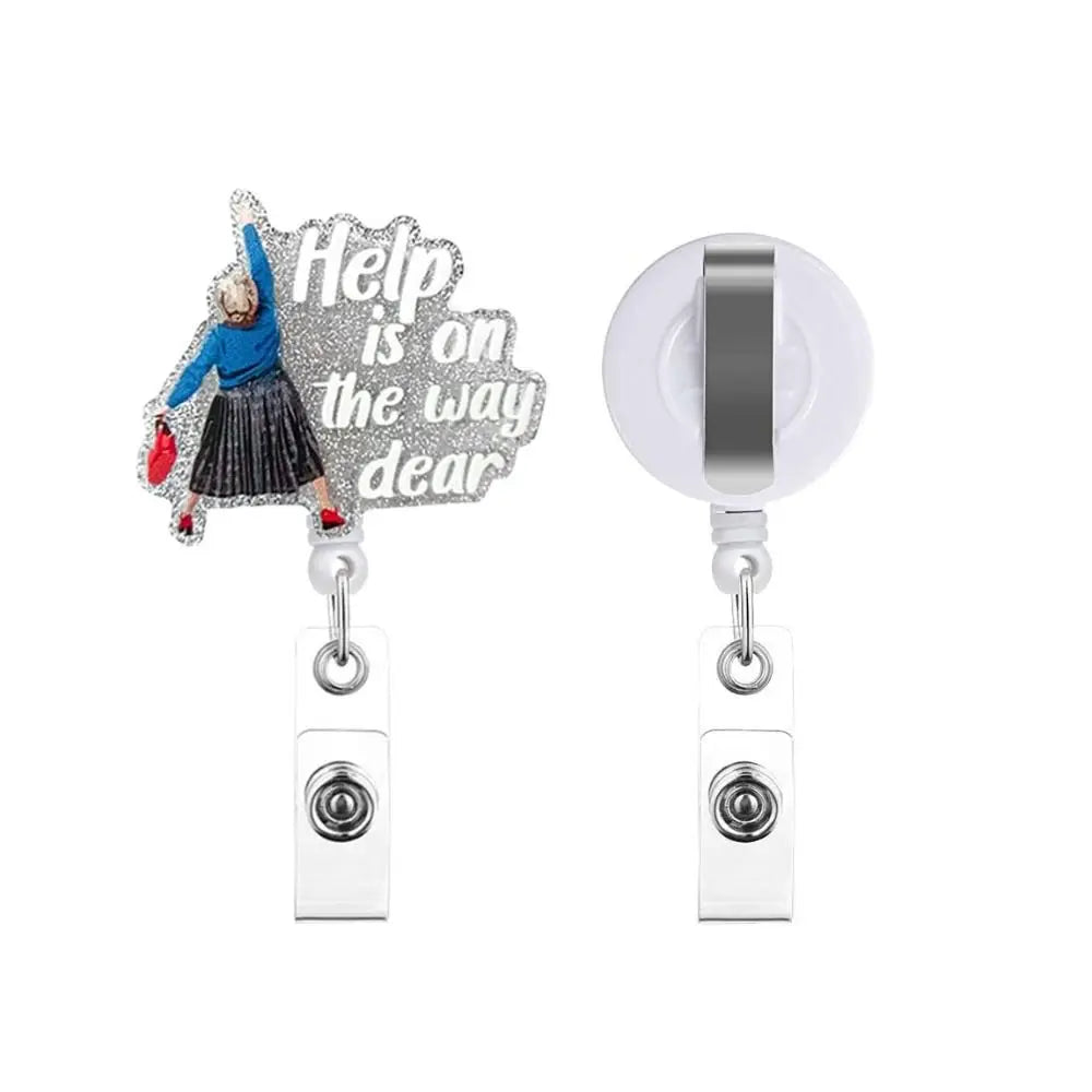 Help Is on The Way Retractable Badge Reel — Glitter Nurse ID Holder