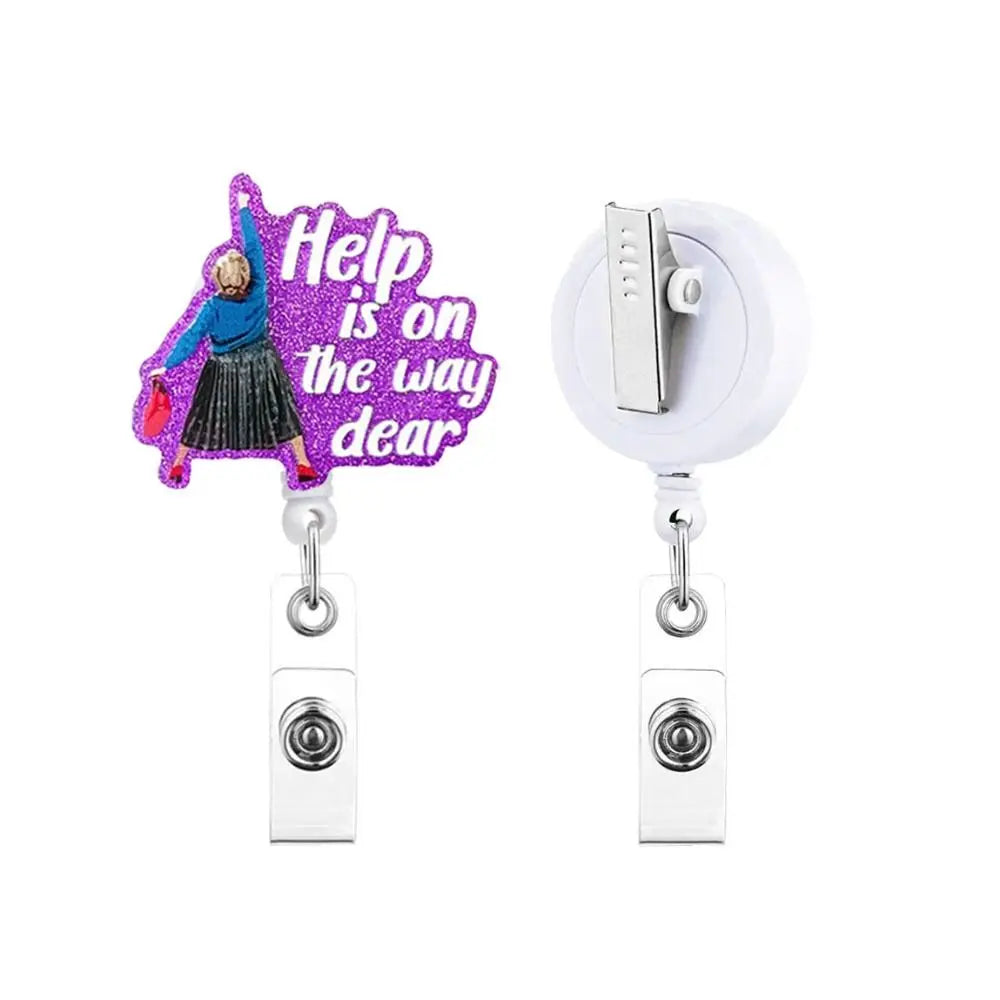 Help Is on The Way Retractable Badge Reel — Glitter Nurse ID Holder